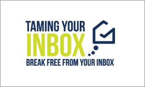 Taming your Inbox | Email Management Training